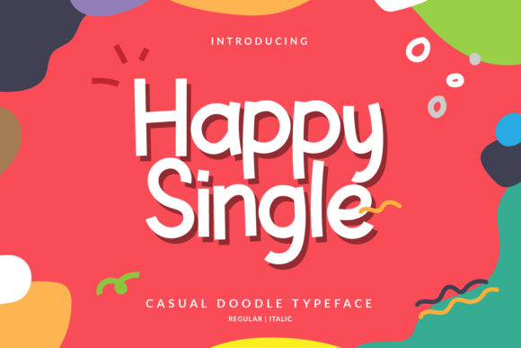 Happy Single: A Font That Brings Charm to Every Creative Project