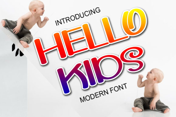 Hello Kids: A Friendly Display Font for Modern Creators