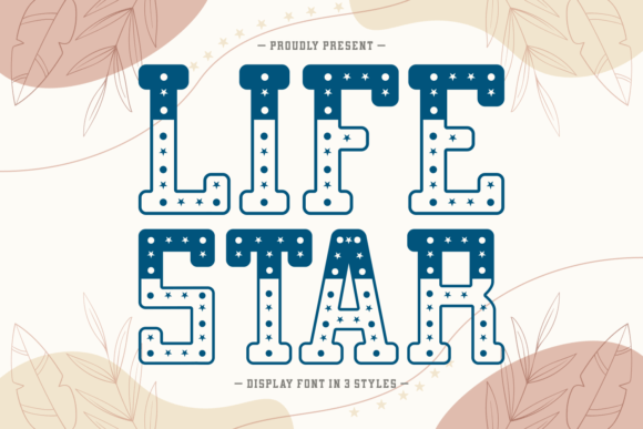 Life Star: A Dynamic Font for Creative and Commercial Projects