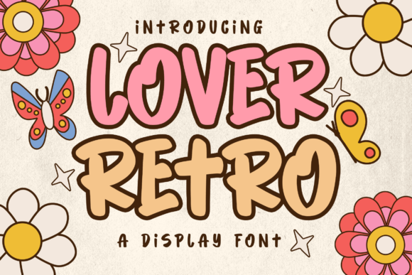 Lover Retro: A Display Font with Character and Charm