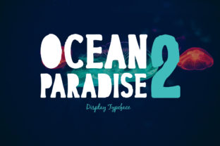 Ocean Paradise 2: A Display Font for Bold, Tropical Branding