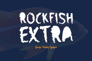 Rockfish Extra: A Display Typeface for Bold Branding