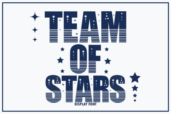 Team of Stars: A Font That Feels Like a Celebration