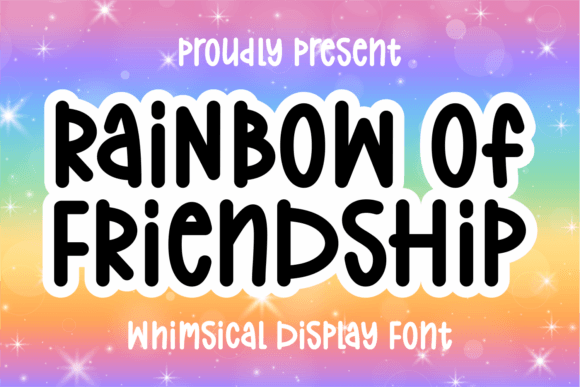 Unleashing Whimsy: The Rainbow of Friendship Font